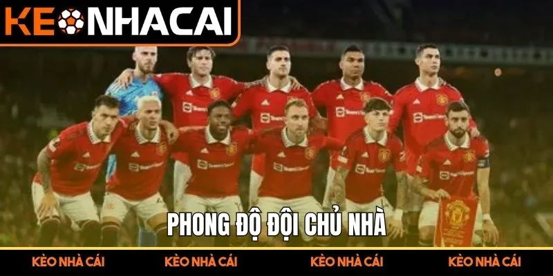 Phong độ đội chủ nhà